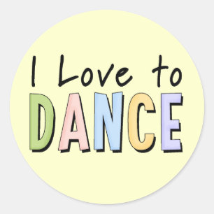 I Love To Dance Classic Round Sticker
