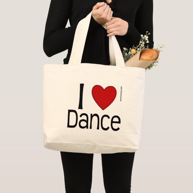 I Love To Dance Large Tote Bag (Front (Product))