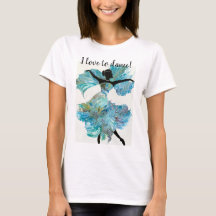 "I Love to Dance" Women's t-shirt
