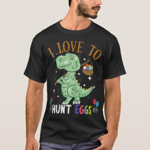I Love To  Eggs, Easter Dinosaur T Re cinema  T-Shirt