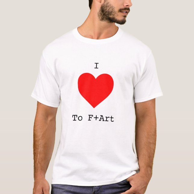 I LOVE to F+Art Men's T-Shirt by The F+Art Cafe (Front)