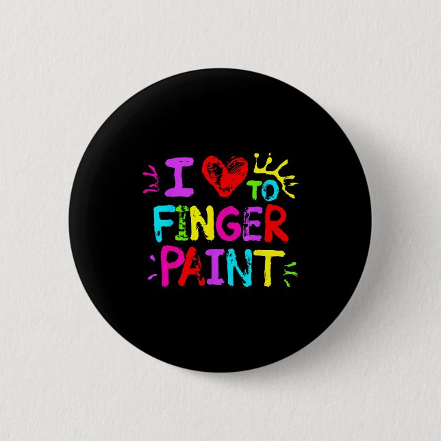 I Love To Finger Paint Couple Funny Valentine Day  2 Inch Round Button (Front)
