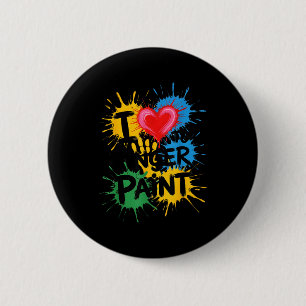 I Love To Finger Paint Couples Art Teacher Finger 2 Inch Round Button
