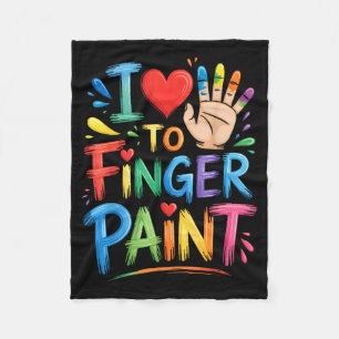 I Love To Finger Paint Couples Art Teacher Finger Fleece Blanket