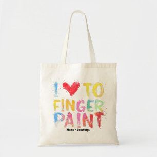 I Love To Finger Paint Cute & Funny Valentine's Tote Bag