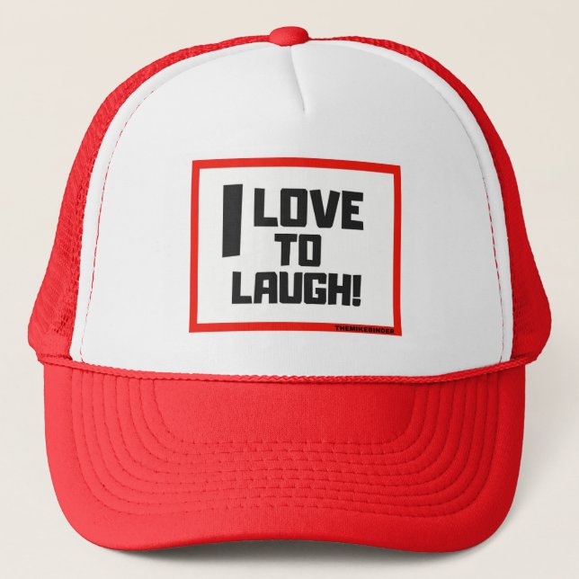 I LOVE TO LAUGH BASEBALL / TRUCKER HAT (Front)