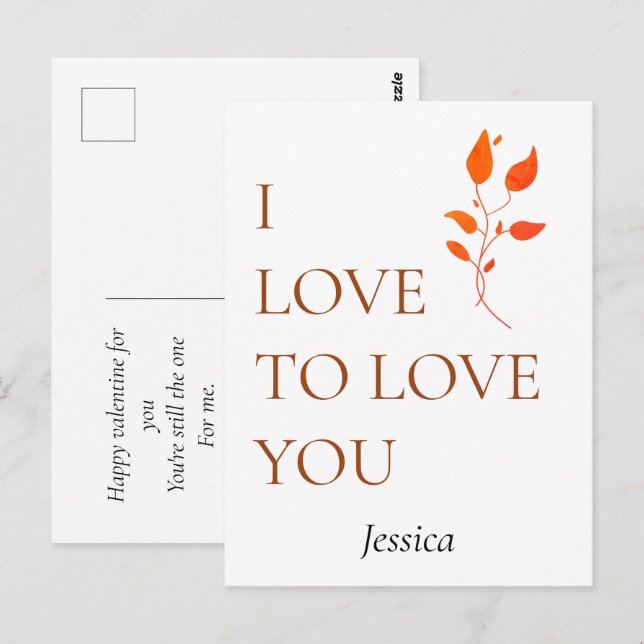 I love to love you, customize personalize  postcard (Front/Back)