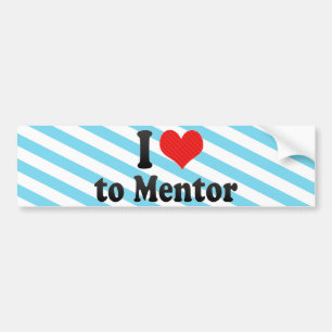 I Love to Mentor Bumper Sticker
