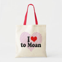 I Love to Moan
