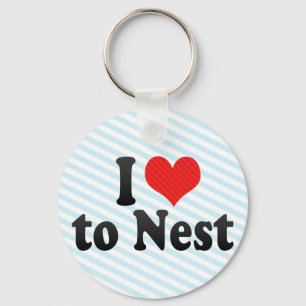 I Love to Nest Keychain