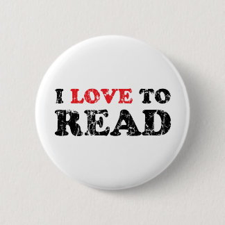 I Love To Read Distressed 2 Inch Round Button