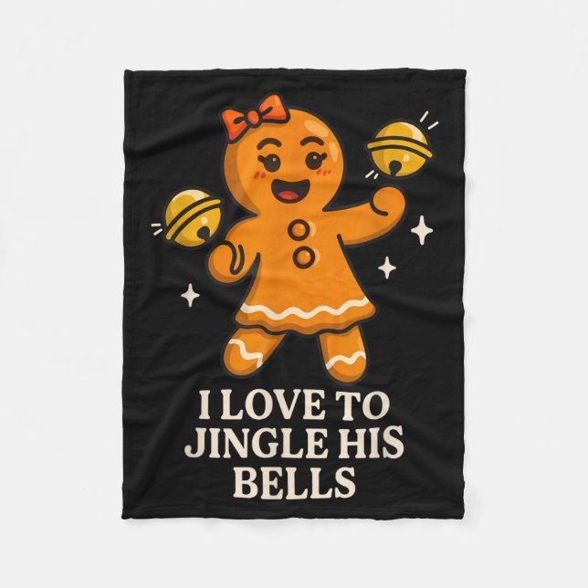 I Love To Stuff Her Stocking Matching Jingle His B Fleece Blanket (Front)