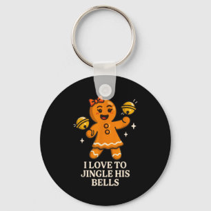 I Love To Stuff Her Stocking Matching Jingle His B Keychain