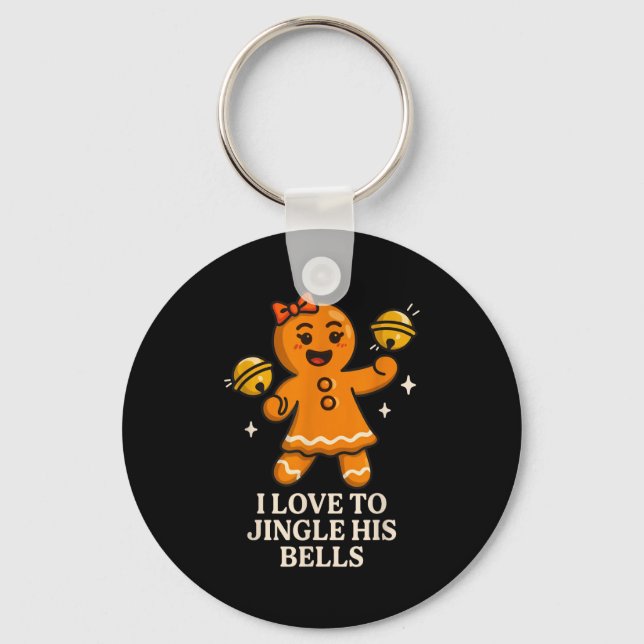 I Love To Stuff Her Stocking Matching Jingle His B Keychain (Front)