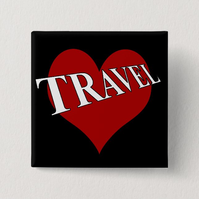 I Love To Travel 2 Inch Square Button (Front)
