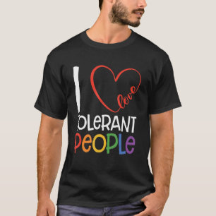 I Love Tolerant People Bisexual Gay Pansexual Rain T-Shirt