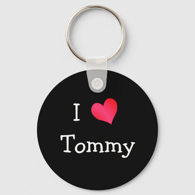 I Love Tommy Keychain (Front)