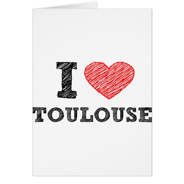 I Love Toulouse (Front)