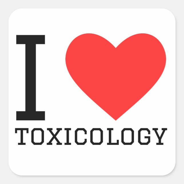 I love toxicology  square sticker (Front)