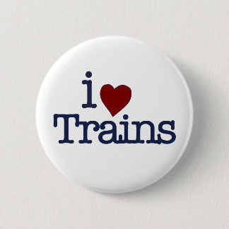 I Love Trains 2 Inch Round Button