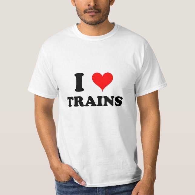 I Love Trains T-Shirt (Front)