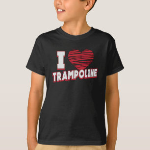 I Love Trampoline Jumper Jump Gymnast Trampolining T-Shirt