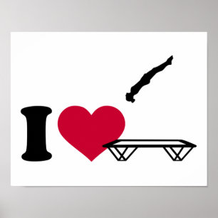 I love trampolining poster