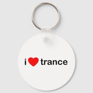 I Love Trance Keychain
