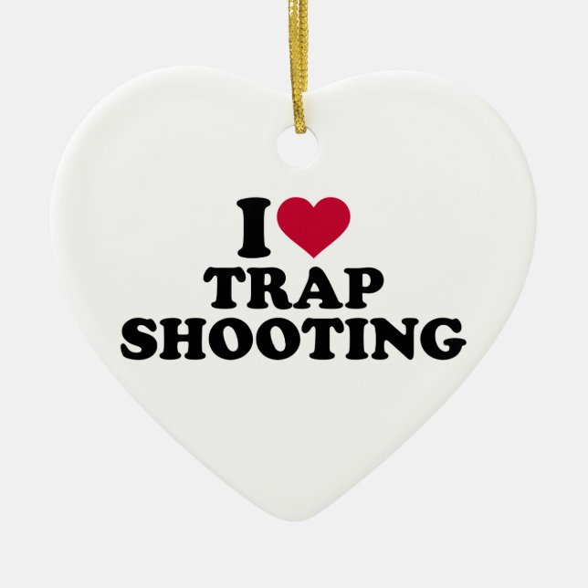 I love trap shooting ceramic ornament (Front)