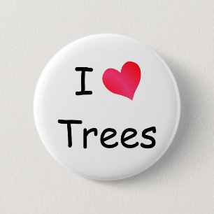 I Love Trees 2 Inch Round Button