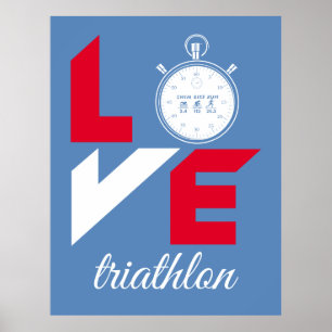 I love triathlon poster
