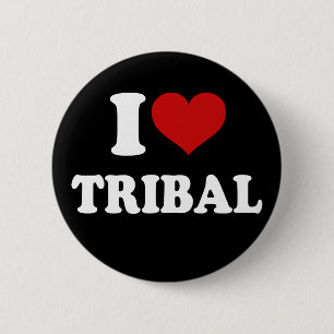I Love Tribal 2 Inch Round Button