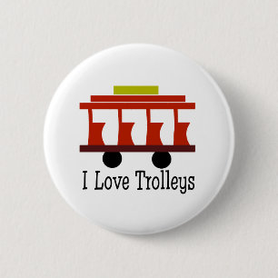 I Love Trolleys 2 Inch Round Button