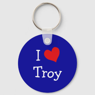 I Love Troy Keychain