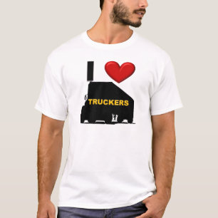 I Love Truckers T-Shirt