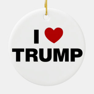 I Love Trump Ceramic Ornament