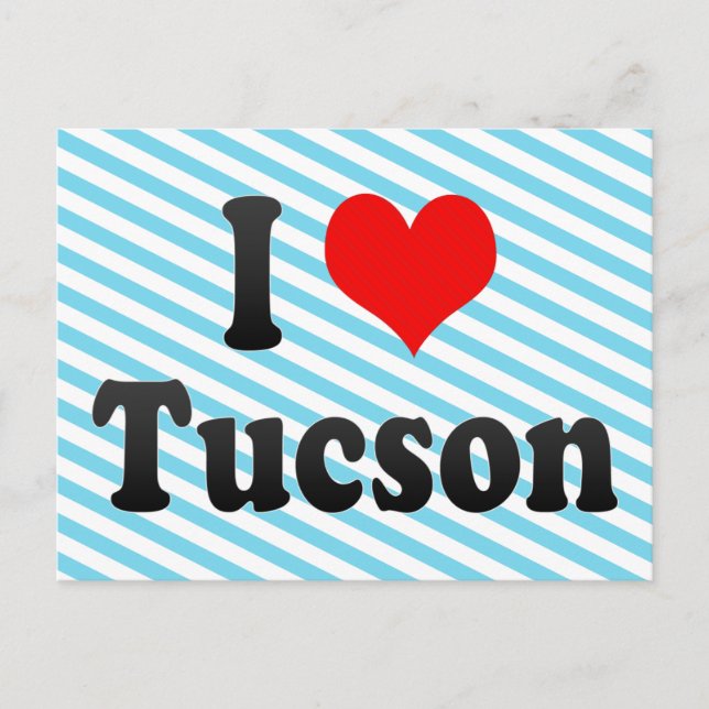 I Love Tucson, United States Postcard (Front)