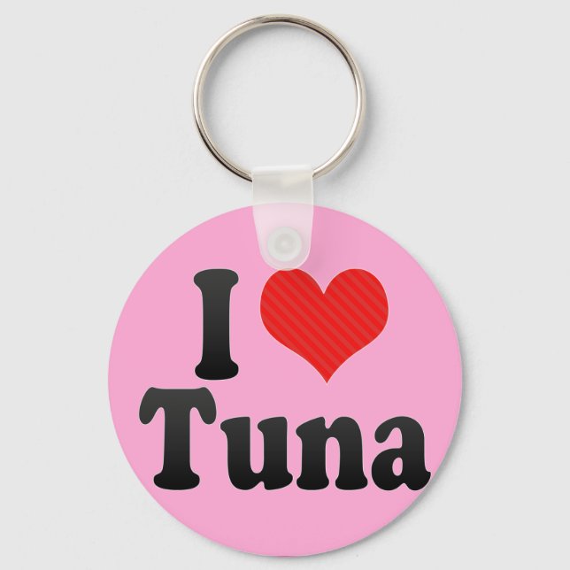 I Love Tuna Keychain (Front)