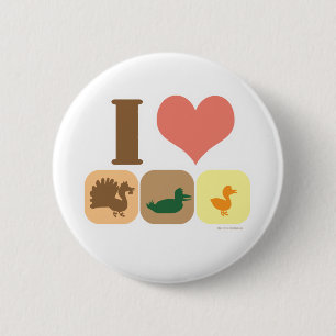 I Love Turducken! 2 Inch Round Button