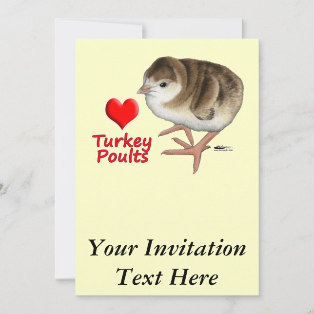 I Love Turkey Poults! Invitation (Front)