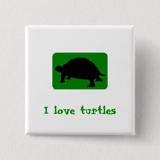 I love turtles 2 inch square button