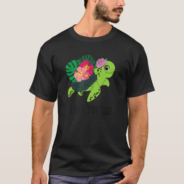 I Love Turtles Smile Face Turtle Tropical Hibiscus T-Shirt (Front)