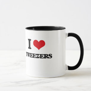 I love Tweezers Mug