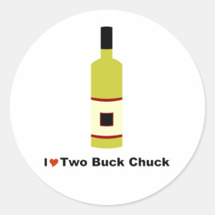 I Love Two Buck Chuck Classic Round Sticker