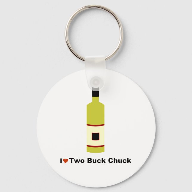 I Love Two Buck Chuck Keychain (Front)