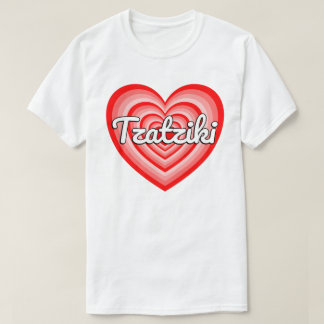 I Love Tzatziki Sauce Heart Funny Greek Food Lover T-Shirt
