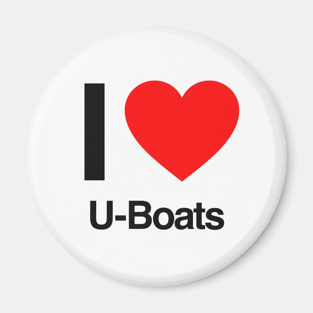 i love u-boats magnet (Front)