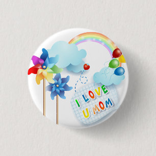 I love U mom 1 Inch Round Button