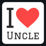 I love uncle square sticker<br><div class="desc">I love uncle ,  for family and uncle lovers</div>