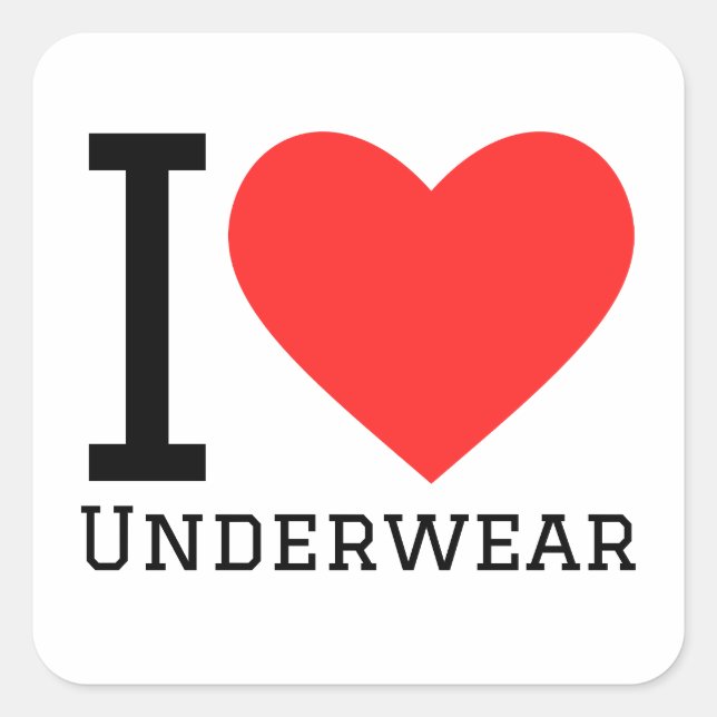 I love underwear square sticker (Front)